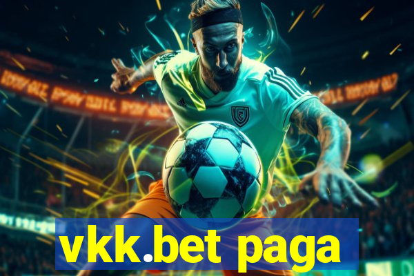 vkk.bet paga